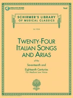 Schirmer 24 Italian Songs & Arias | Med. Low W/CD