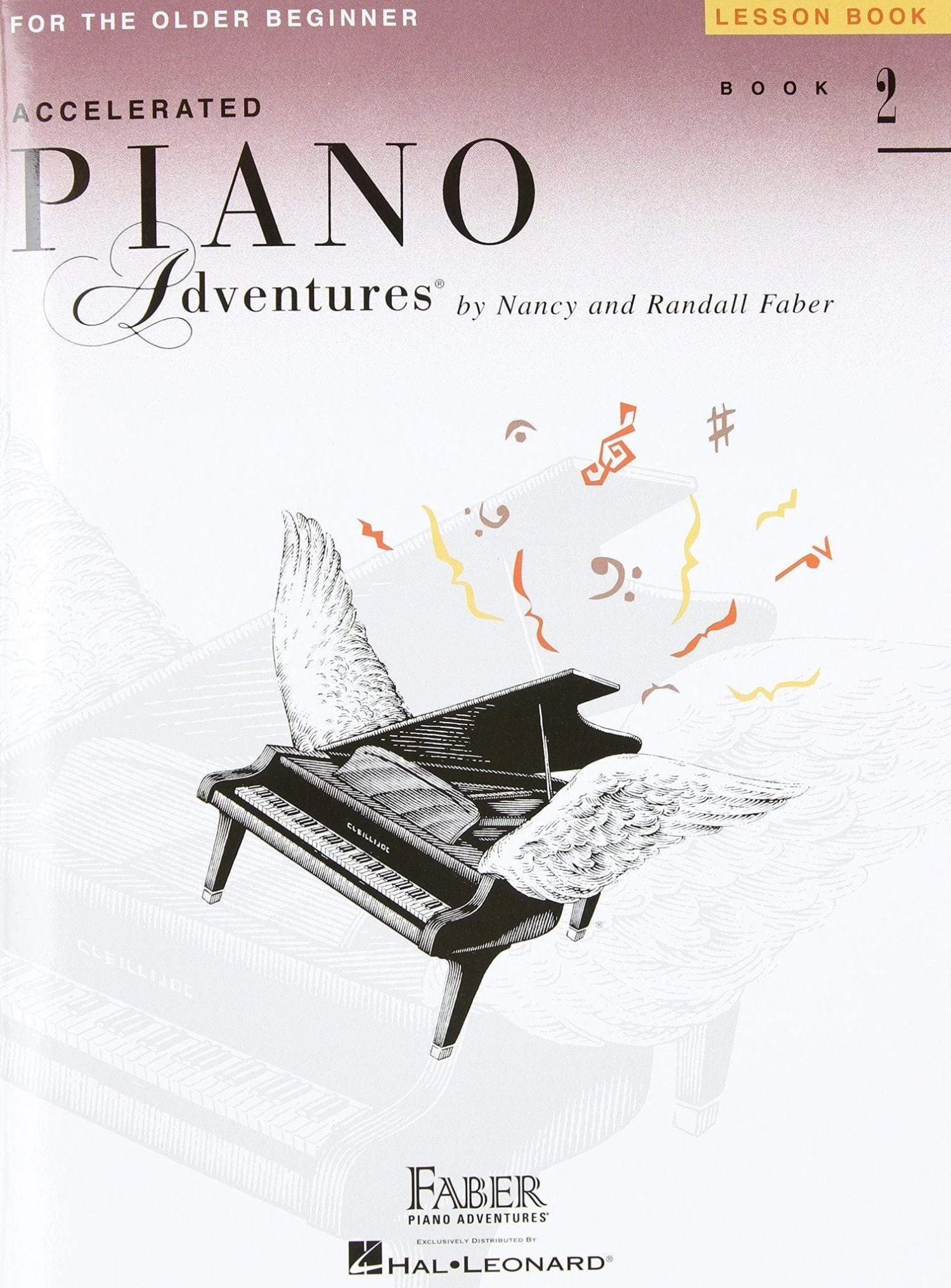 Hal Leonard Piano Books Accelerated Piano Adventures For The Older Beginner | Lesson Book 2 2 Hal Leonard Piano Books Accelerated Piano Adventures For The Older Beginner | Lesson Book 2