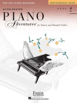 FJH Accelerated Piano Adventures For The Older Beginner, Performance, Book 2 Piano Books