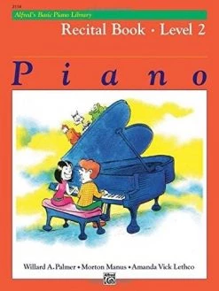 Alfred Publishing Piano Books Alfred's Basic Piano Course - Recital Book - Level 2