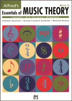 Charles Dumont Alfred's Essentials Of Music Theory: Book 3 Piano Books