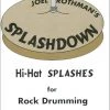 Drum Books Charles Dumont Splashdown By Joel Rothman | Hi-Hat Splashes For Rock Drumming