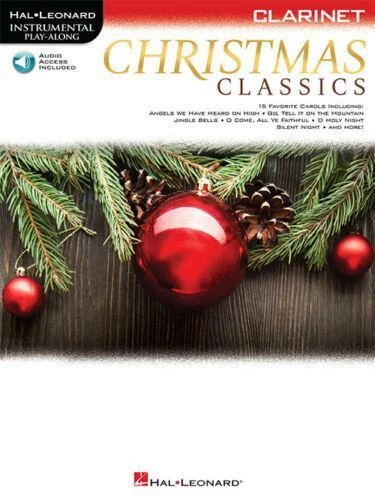 Hal Leonard Method Books Christmas Classics: Clarinet Instrumental Play-Along - Book/Online Audio 3 Hal Leonard Method Books Christmas Classics: Clarinet Instrumental Play-Along - Book/Online Audio