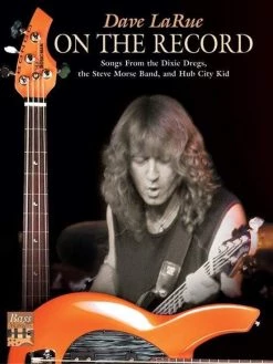 Warner Brothers Guitar Books Dave La Rue: On The Record