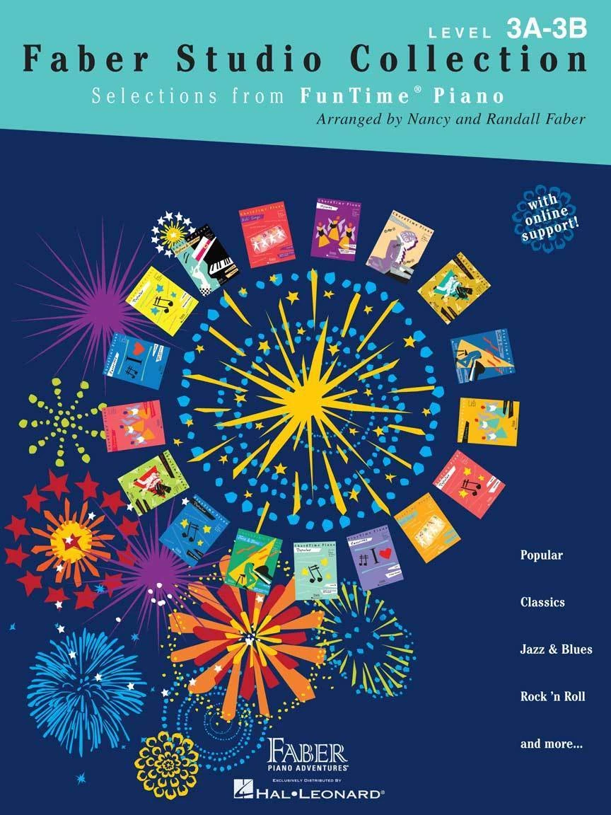 Hal Leonard Faber Studio Collection | Selections From FunTime Piano | 3A-3B 3 Hal Leonard Faber Studio Collection | Selections From FunTime Piano | 3A-3B