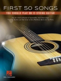 Guitar Books Hal Leonard First 50 Songs 12-String Guitar