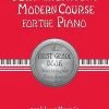 Willis John Thompson Modern Course For The Piano - 1st Grade Book