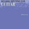 Hal Leonard Melodic Rhythms For Guitar