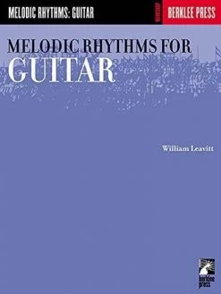 Hal Leonard Melodic Rhythms For Guitar