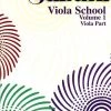 Warner Brothers Suzuki Viola School - Volume 1 Viola Part Books