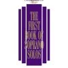 Hal Leonard The First Book Of Soprano Solos